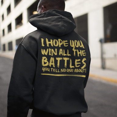 Motivational Battles Hoodie from Dusty Brothers Blue Collar Apparel #StayDusty