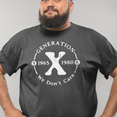 Funny Generation X T-shirt - Sarcastic Gen X Humor Tee - Retro 90s Style - Unisex Graphic Shirt - 'We Don't Care' Quote